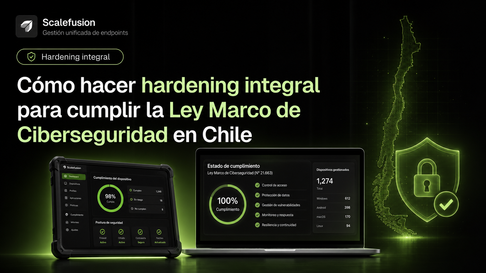 Hardening integral para cumplir la Ley Marco de Ciberseguridad en Chile