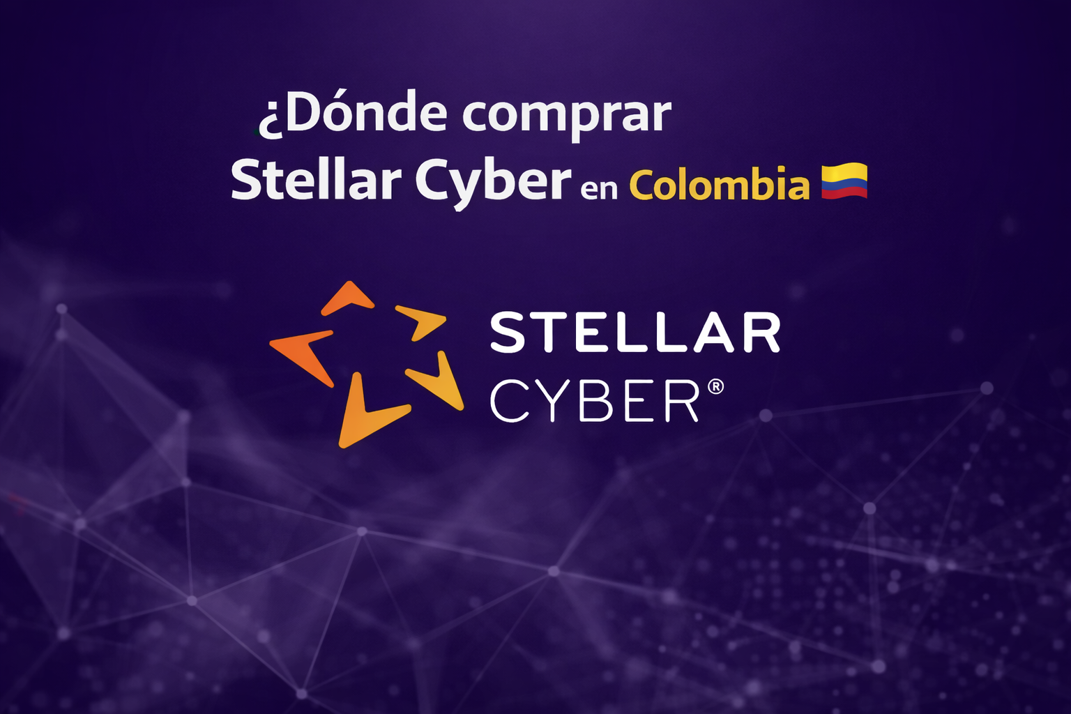 Stellar Cyber en Colombia